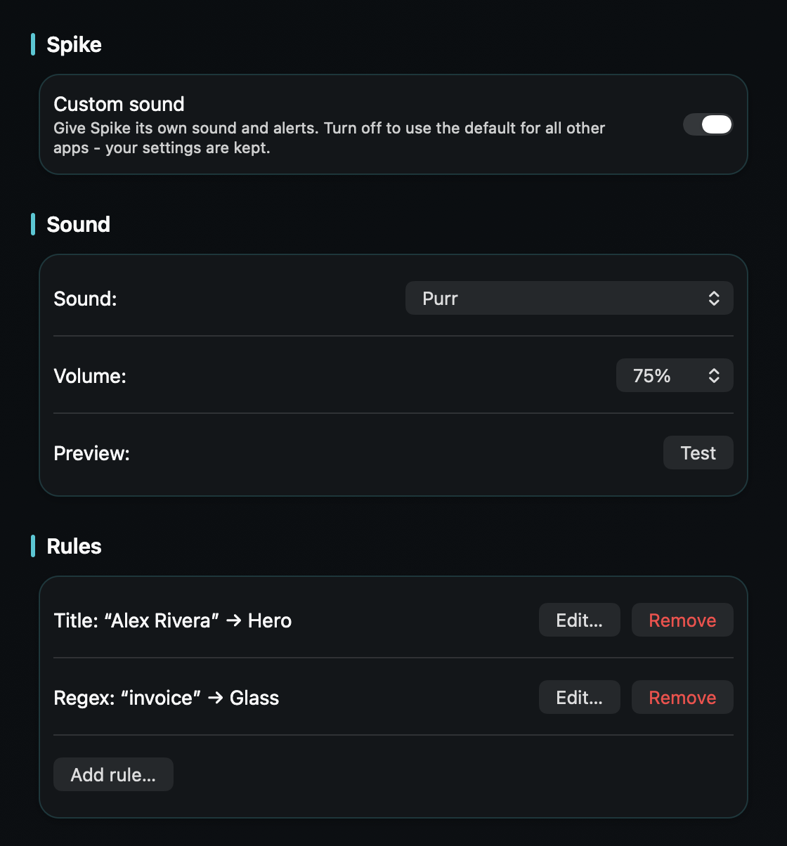 In TrillMark you give Spike its own sound and color, then add a rule for the sender or subject you're actually waiting on.